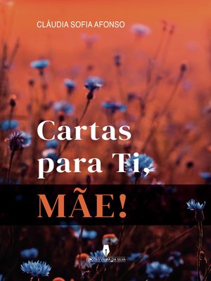 cover image of CARTAS PARA TI, MÃE